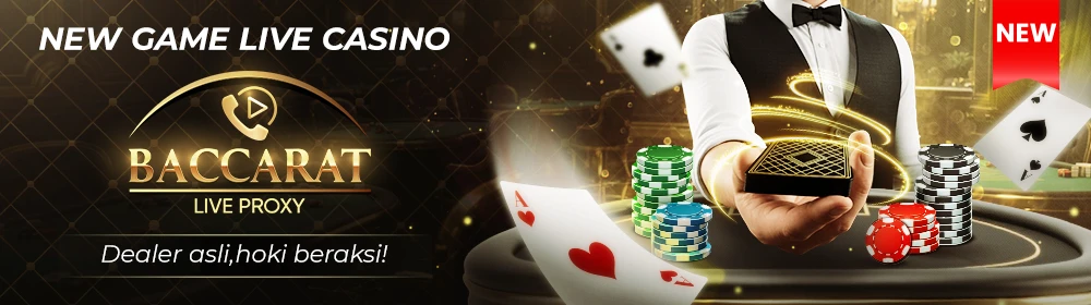 Selamat Datang di Masa Depan Permainan Live Casino: BACCARAT LIVE PROXY